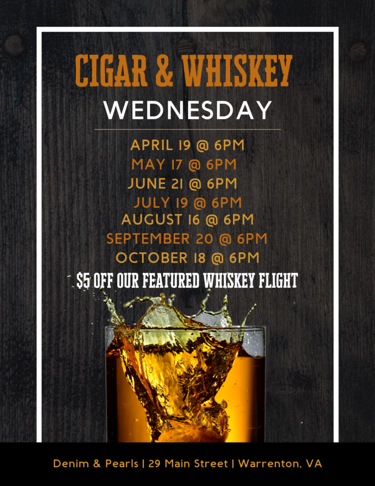 All Cigar and Whiskey Wednesday Events - Denim and Pearls Restaurant
